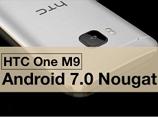 Android 7.0 cho HTC One M9 chính thức được phát hành