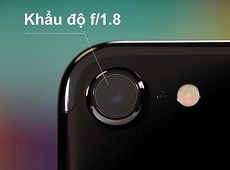 Khẩu độ f/1.8 – vũ khí bí mật của iPhone 7/ 7 Plus