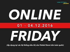 Những bật mí đầu tiên về ngày hội mua sắm Online Friday tại Viettel Store