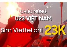 [HOT] Mừng chiến thắng U23 Việt Nam - Sim 4G Viettel chỉ 23k