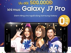 Mách bạn cách mua Galaxy J7 Pro được giảm giá 500.000 đồng