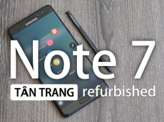 Sẽ không có chuyện Samsung bán Galaxy Note 7 tân trang tại Việt Nam