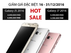 Hot Sale - Giảm giá đặc biệt bộ đôi Galaxy J5/J7 2016 tại Viettel Store
