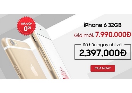 Chào hè, iPhone 6 32GB giá sốc, chỉ từ ... hơn 2 triệu đồng