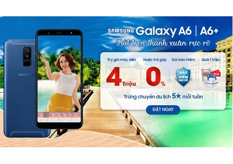 Mua Galaxy A6 và A6+ trợ giá đến 4 triệu đồng, giá chỉ từ 2.990.000đ
