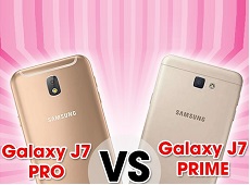 So sánh Galaxy J7 Prime và J7 Pro: Mua smartphone nào thời điểm này?