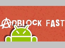 Adblock Fast đã chính thức quay trở lại Google Play Store